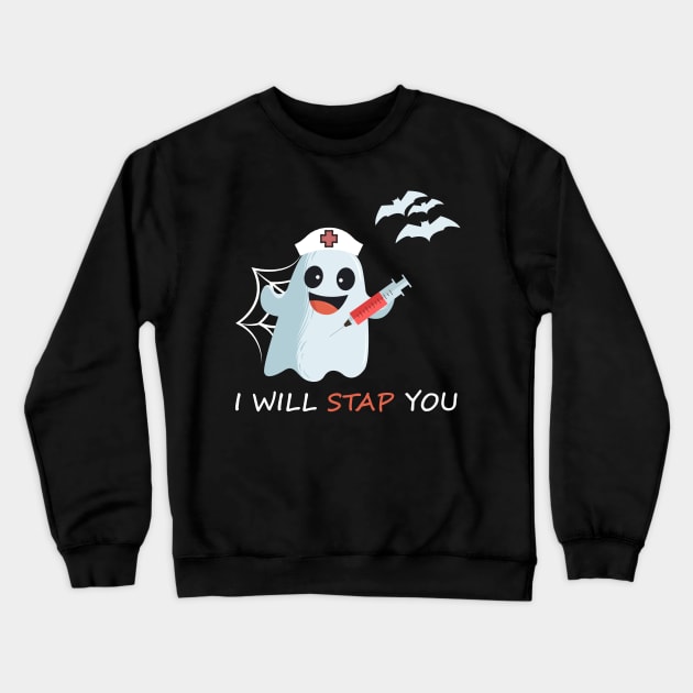 Nurse ghost I will stab you t-shirt funny Halloween Gift Crewneck Sweatshirt by Trendy_Designs